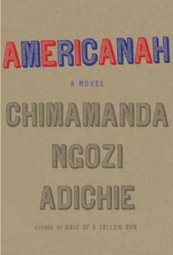Americanah: A Novel