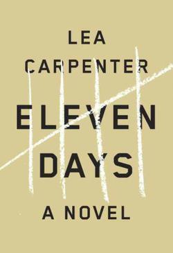 Eleven Days: A Novel