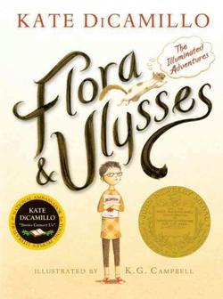 Flora And Ulysses: The Illuminated Adventures