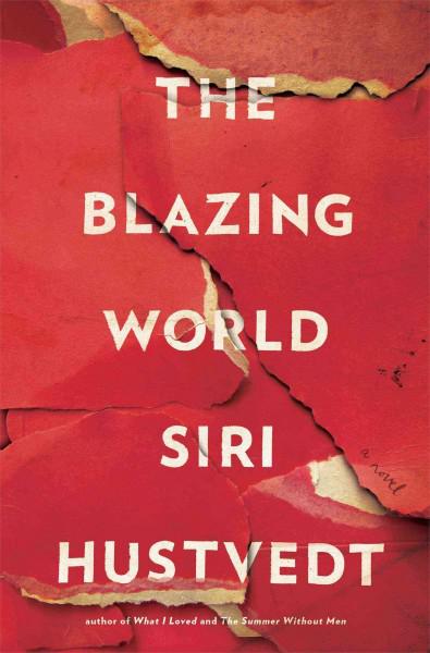 The Blazing World: A Novel
