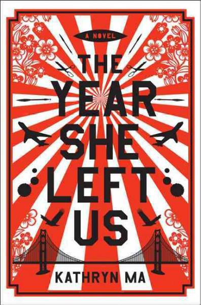The Year She Left Us: A Novel