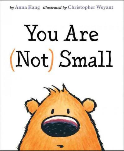 You Are (Not) Small