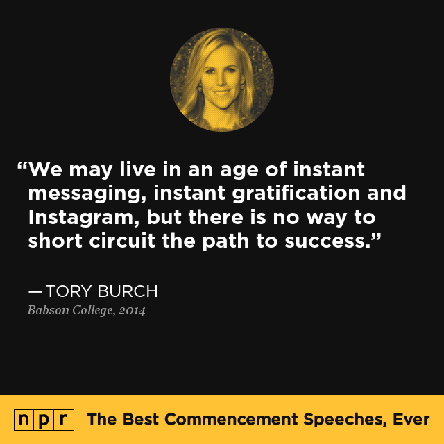 Tory Burch at Babson College, May 17, 2014 : The Best Commencement  Speeches, Ever : NPR